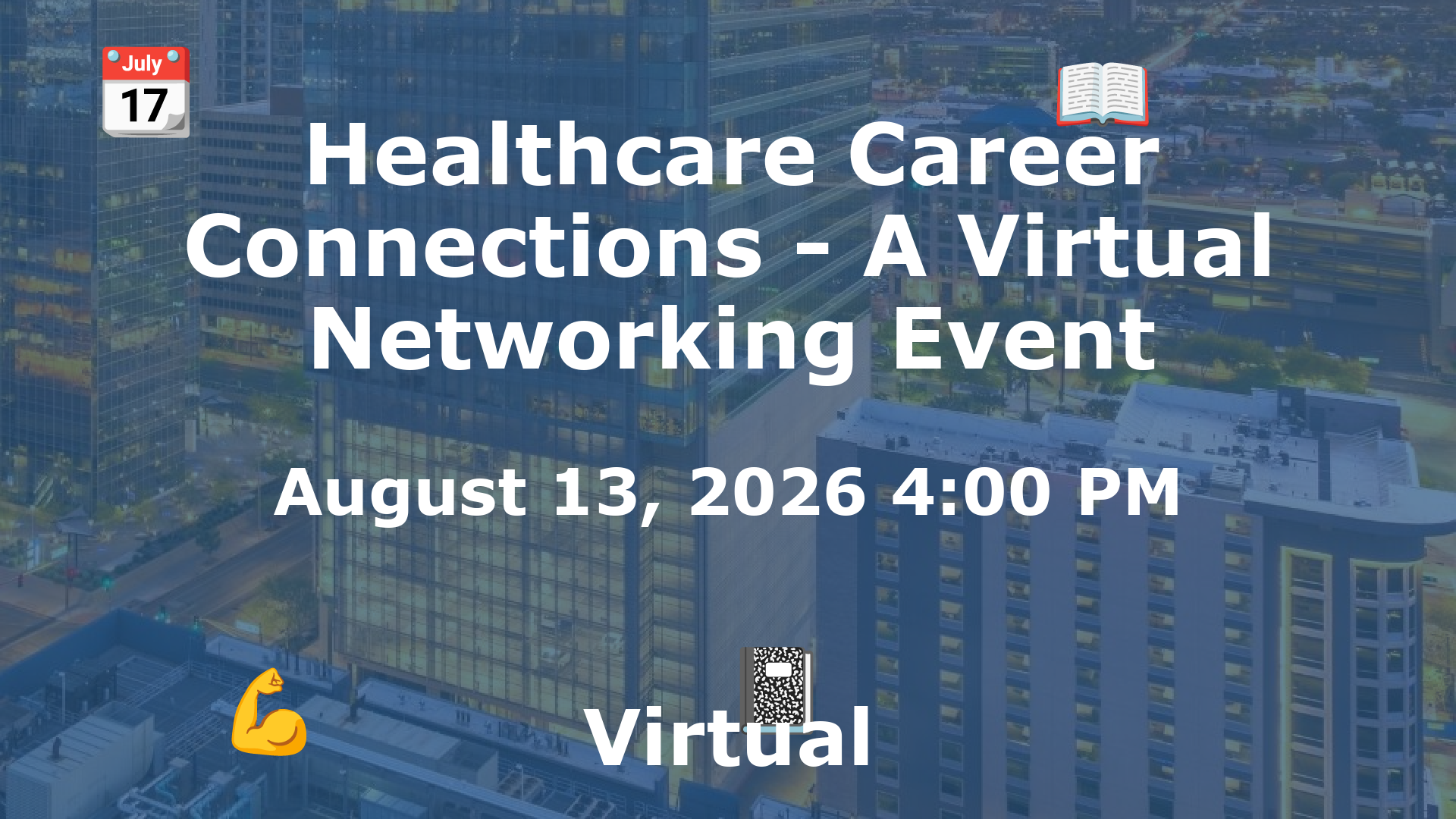 Healthcare Career Connections - A Virtual Networking Event event image